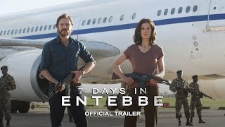 7 DAYS IN ENTEBBE  Official Trailer HD  In Theaters March 2018