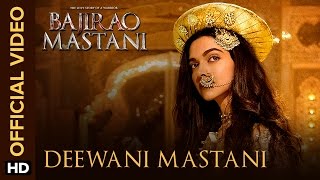Deewani Mastani  Official Video Song  Bajirao Mastani  Deepika Padukone Ranveer Singh Priyanka