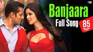 Banjaara  Full Song  Ek Tha Tiger  Salman Khan  Katrina Kaif  Sukhwinder Singh  Sohail Sen