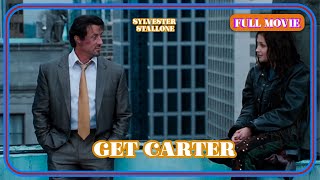 Get Carter  English Full Movie  Action Crime Thriller