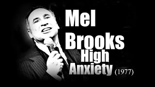 Mel Brooks  High anxiety 1977