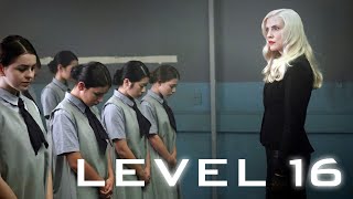 Level 16  Official Movie Trailer 2019