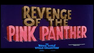 Revenge of the Pink Panther 1978 title sequence