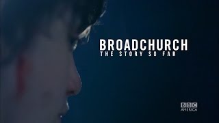 Broadchurch Season 1 Recap