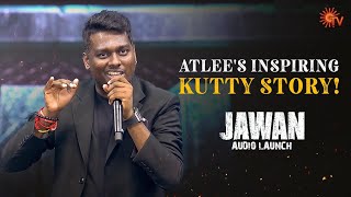 Director Atlees Speech  Jawan Audio Launch  Shah Rukh Khan  Vijay Sethupathi  Sun TV