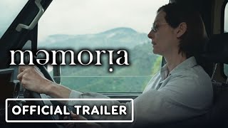Memoria  Official Trailer 2021 Tilda Swinton