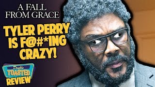 TYLER PERRYS A FALL FROM GRACE MOVIE REVIEW  Double Toasted
