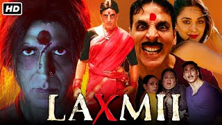 Laxmii Full Movie 2021  Akshay Kumar Kiara Advani Sharad K  Raghava Lawrence  HD Facts  Review