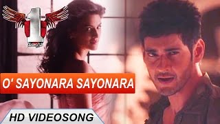 1 Nenokkadine Telugu Movie  O Sayonara Sayonara Video Song  Mahesh Babu Kriti Sanon DSP