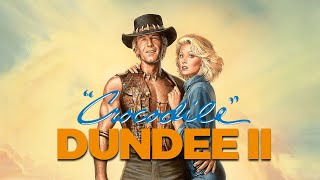 Crocodile Dundee II 1988  Theatrical Trailer