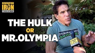 Lou Ferrigno Interview Would Lou Choose Being Mr Olympia Over Being The Hulk  Generation Iron