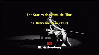 The Stories about Music Films 17 Hilary and Jackie 1998