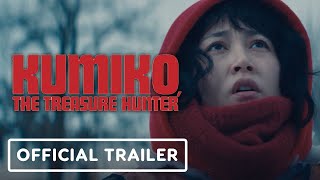 Kumiko The Treasure Hunter  Official Trailer 2024 Rinko Kikuchi