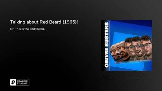 Talking about Red Beard 1965