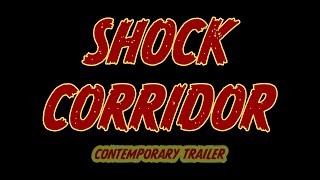 1963  Shock Corridor Trailer