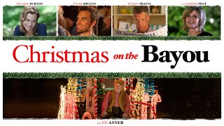 Christmas on the Bayou  Trailer
