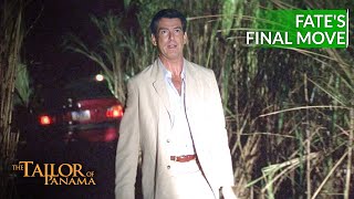 THE TAILOR OF PANAMA  The Turning Point  Hollywood Movie Scenes  Movie Clips