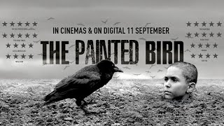 THE PAINTED BIRD Official Trailer UK  Ireland