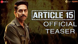 Article 15  Teaser  Ayushmann Khurrana  Anubhav Sinha  Trailer on 30th May