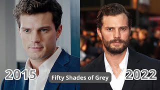 Fifty Shades Of Grey 2015 Cast Then and Now 2022  How They Changed  Know Everything