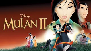 Mulan II 2004  trailer
