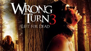 Wrong Turn 3 Left for Dead Full Movie Review  Tom Frederic  Janet Montgomery  Review  Facts
