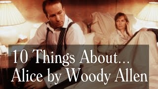 10 Things About Alice 1990  Woody Allen Mia Farrow  Trivia Locations Cast And More