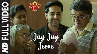 Badhaai Ho Jug Jug Jeeve Full Video  Ayushmann Khurrana Sanya Malhotra  Shubha Mudgal