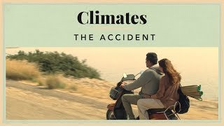 Climates  The Accident
