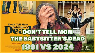 Dont Tell Mom the Babysitters Dead 1991 vs 2024 Trailer Reaction