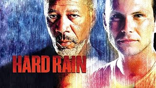Hard Rain  Best Action  Crime Movies Morgan Freeman Christian SlaterMinnie DriverEd AsnerBetty