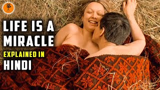 Life Is A Miracle 2004 Movie Explained in Hindi  9D Production