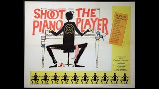 SHOOT THE PIANIST 1960 Theatrical Trailer  Charles Aznavour Marie Dubois Nicole Berger
