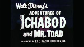 The Adventures of Ichabod and Mr Toad  1949 Theatrical Trailer