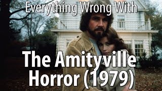 Everything Wrong With The Amityville Horror 1979