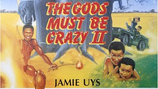 Official Trailer  THE GODS MUST BE CRAZY II 1989 Jamie Uys Nxau Lena Farugia Hans Strydom