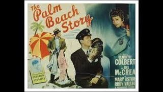The Palm Beach Story 1942 Joel McCrea  Claudette Colbert LIKE  SUBSCRIBE