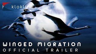2001 Winged Migration Official Trailer 1   Galate Films Sony Pictures Classics
