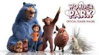 Wonder Park 2019  Official Teaser Trailer  Paramount Pictures