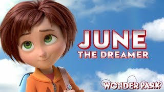 Wonder Park 2019  Meet June  Paramount Pictures
