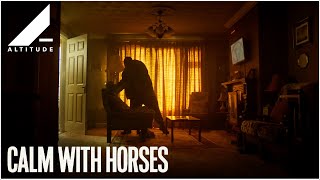 CALM WITH HORSES 2019  Official Trailer  Altitude Films
