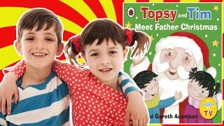 Topsy and Tim Meet Father Christmas  Book Reading For Kids  Wildbrain Toy Club  Fun For Kids