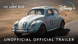 The Love Bug  Unofficial Official Trailer  Disney