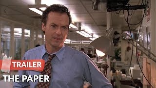 The Paper 1994 Trailer  Michael Keaton  Glenn Close  Robert Duvall
