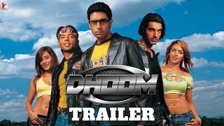 Dhoom  Official Trailer  John Abraham  Abhishek Bachchan  Uday Chopra  Esha Deol  Rimi Sen