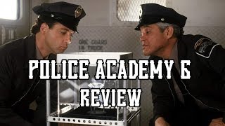 Police Academy 6 City Under Siege 1989 Review