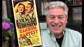CLASSIC MOVIE REVIEW Greer Garson  Ronald Coleman RANDOM HARVEST from STEVE HAYES