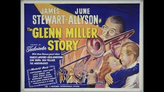 THE GLENN MILLER STORY 1954 Theatrical Trailer  James Stewart June Allyson Harry Morgan