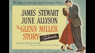 A Perfect Scene  The Glenn Miller Story 1954