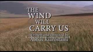 The Wind Will Carry Us  Trailer